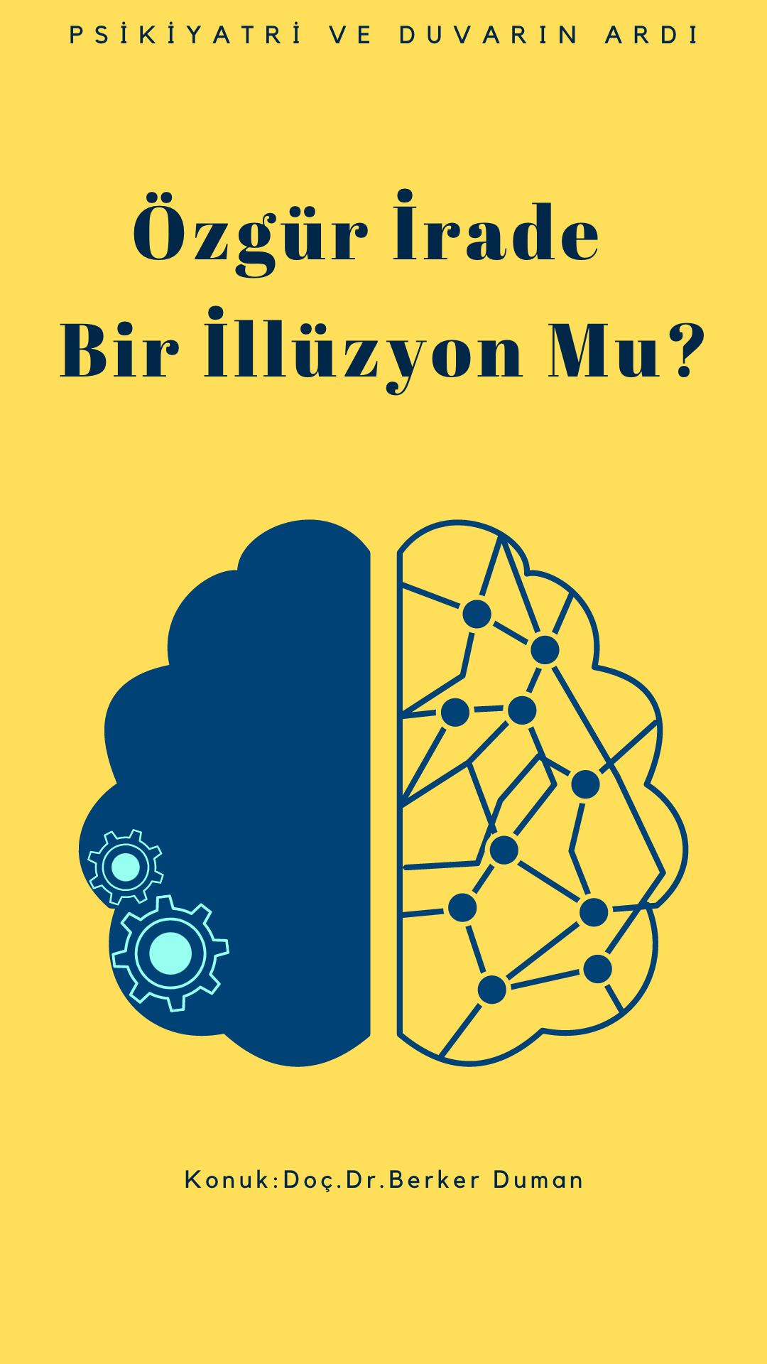 Psikiyatri ve Duvarın Ardı
